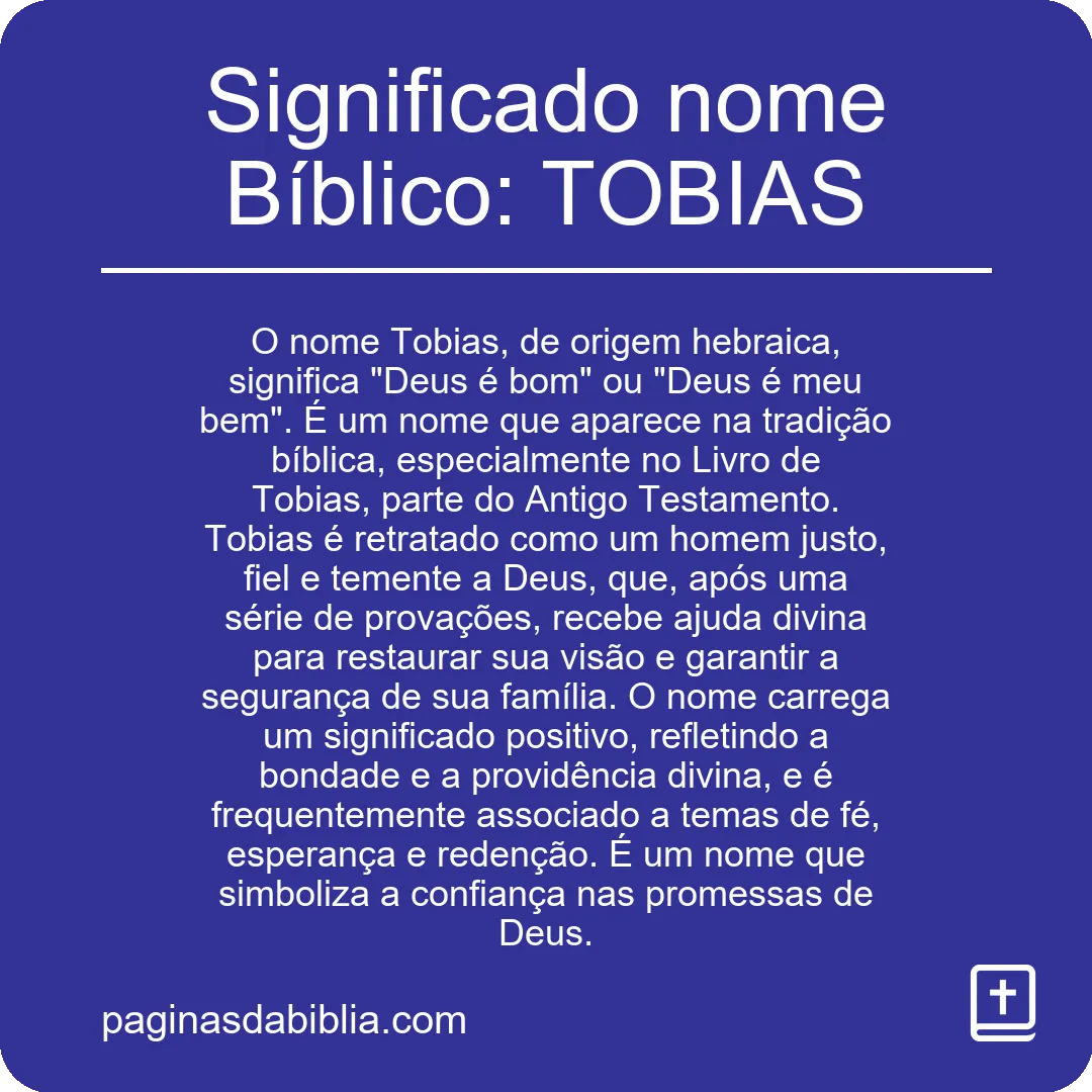 Significado nome Bíblico: TOBIAS