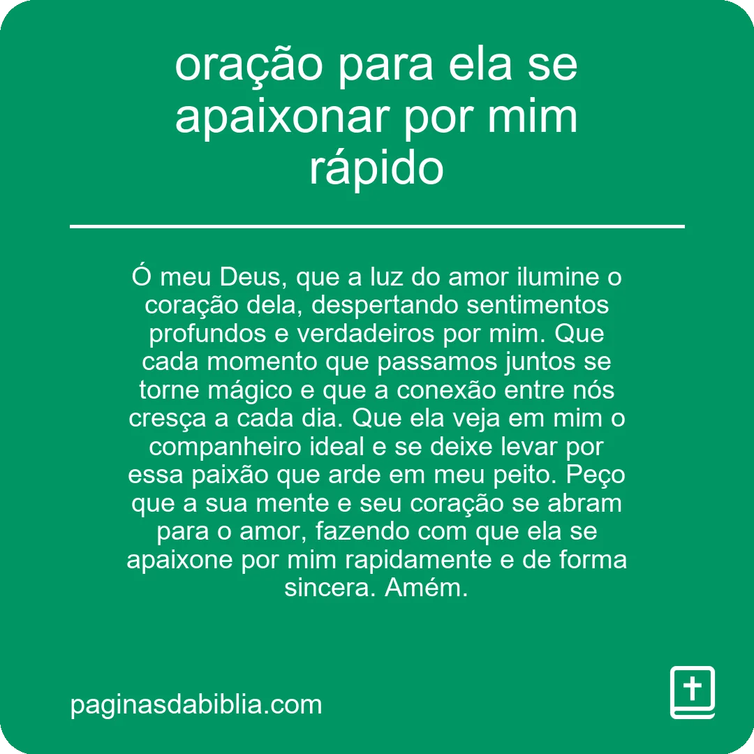 oração para ela se apaixonar por mim rápido