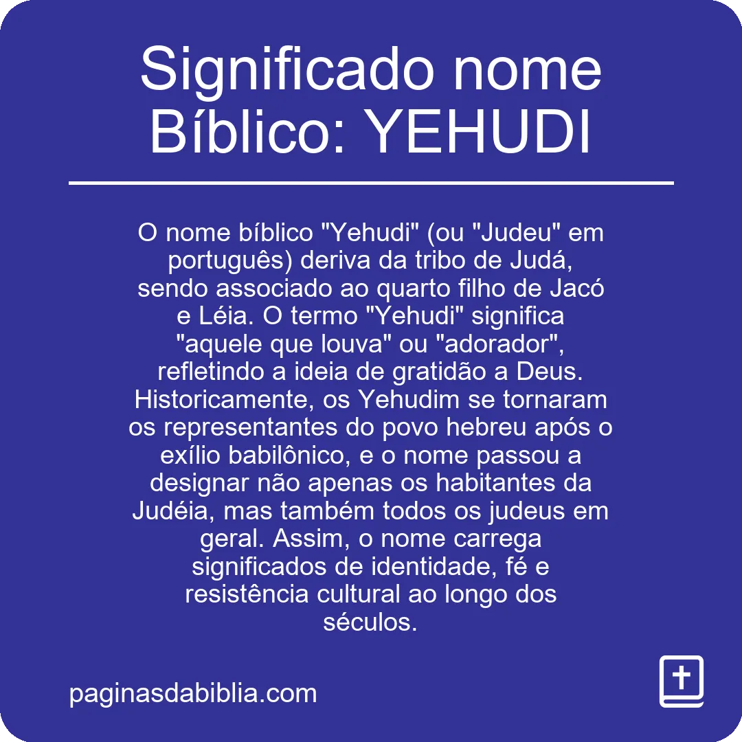 Significado nome Bíblico: YEHUDI