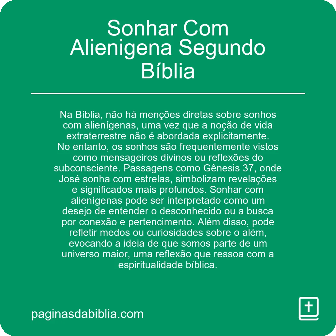 Sonhar Com Alienigena Segundo Bíblia