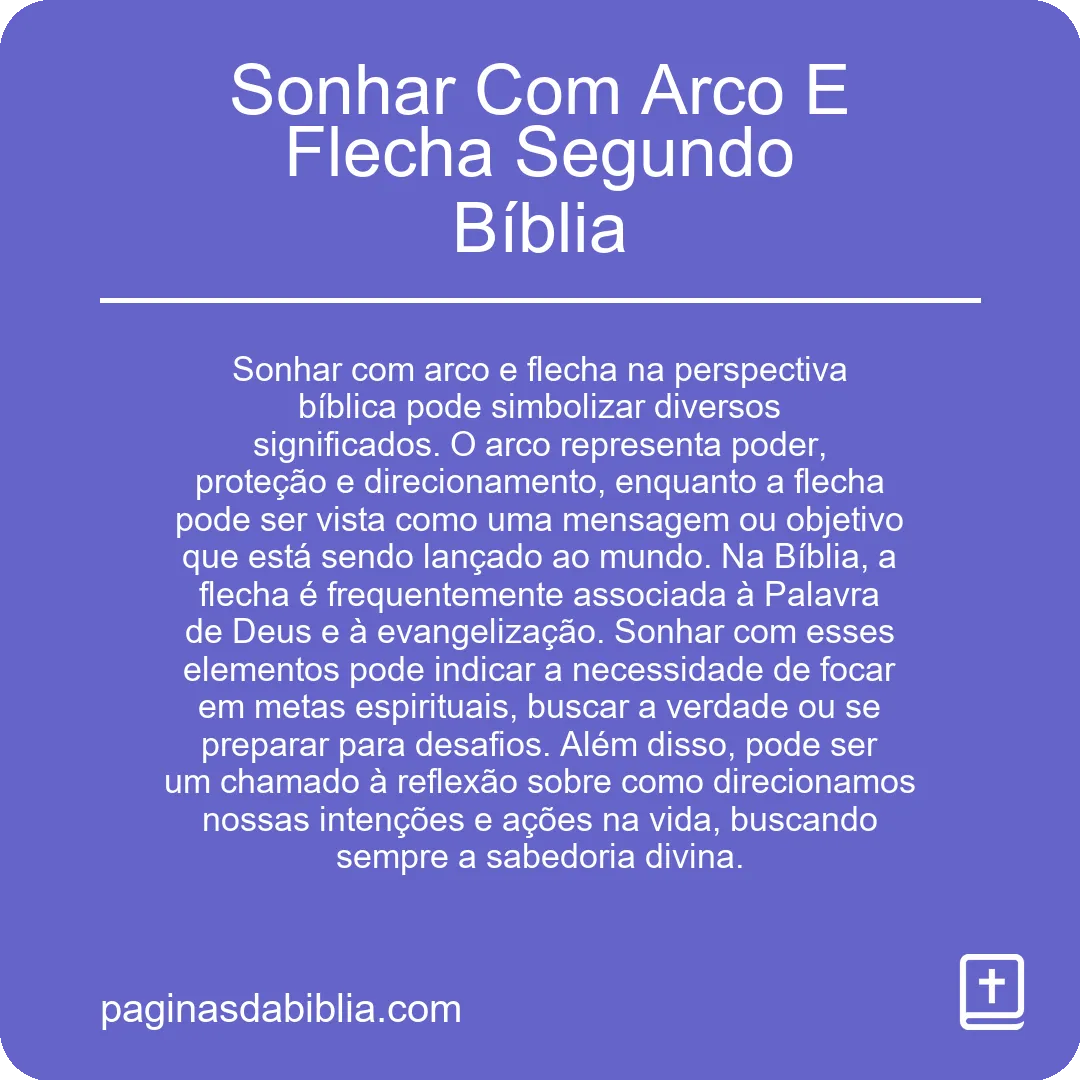 Sonhar Com Arco E Flecha Segundo Bíblia