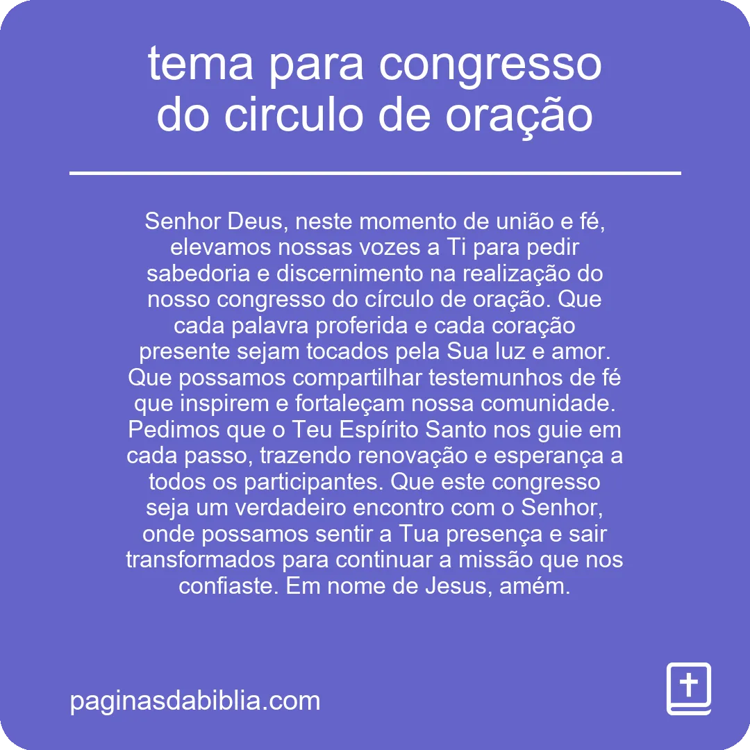 tema para congresso do circulo de oração