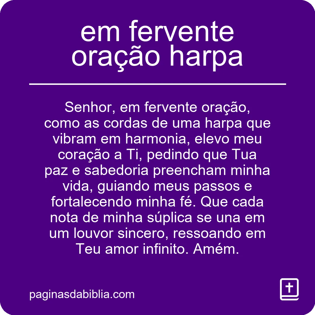 em fervente oração harpa