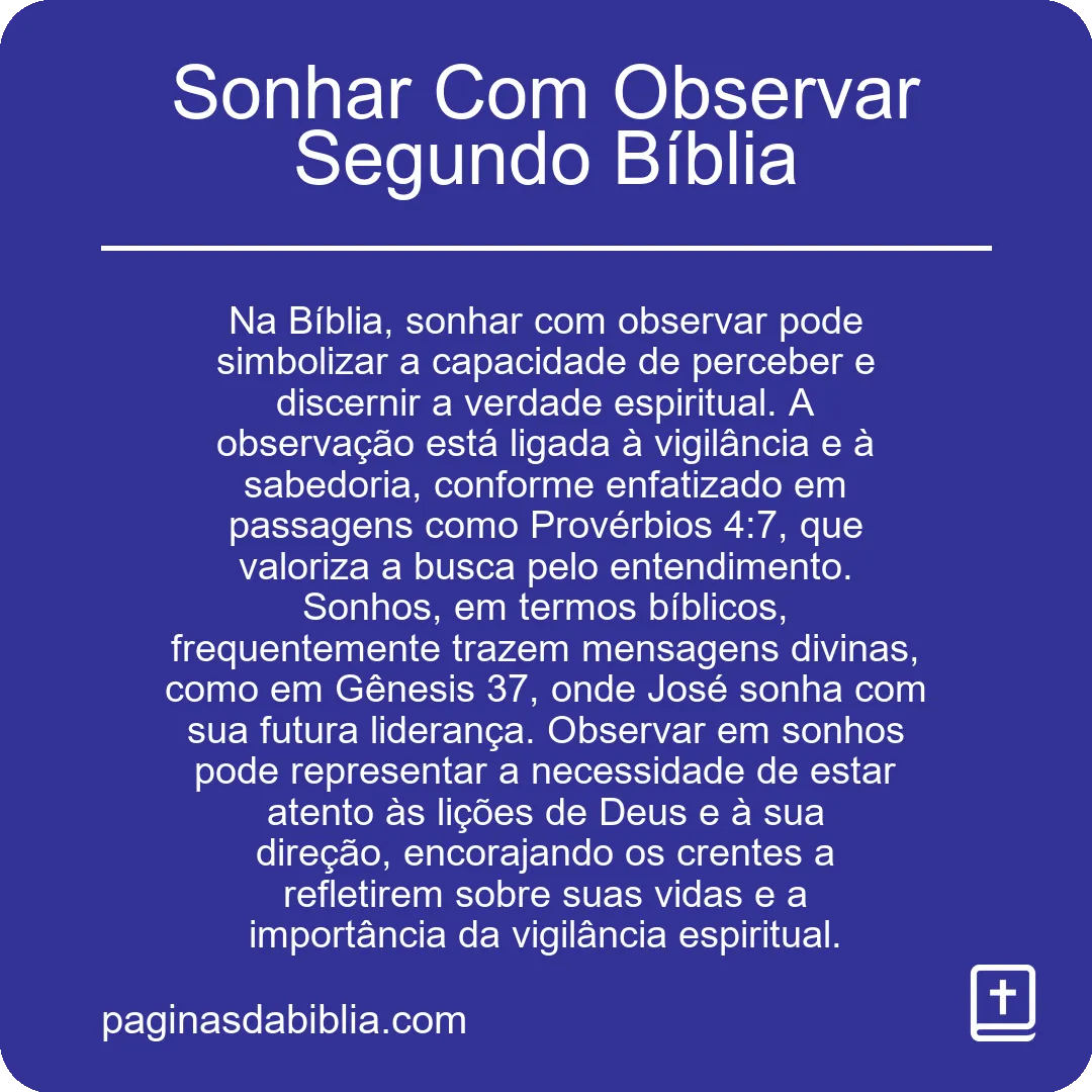 Sonhar Com Observar Segundo Bíblia