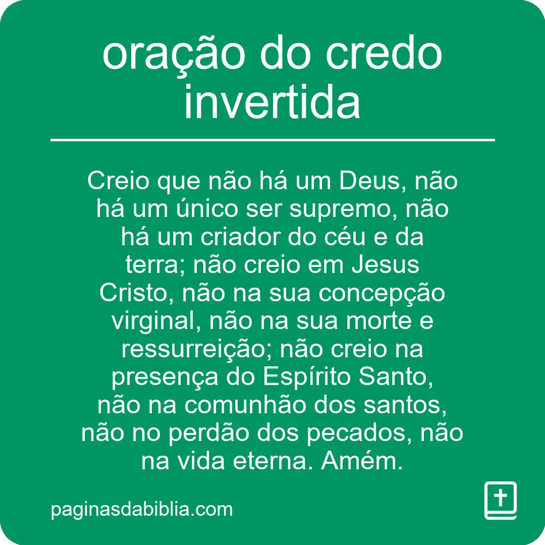 oração do credo invertida