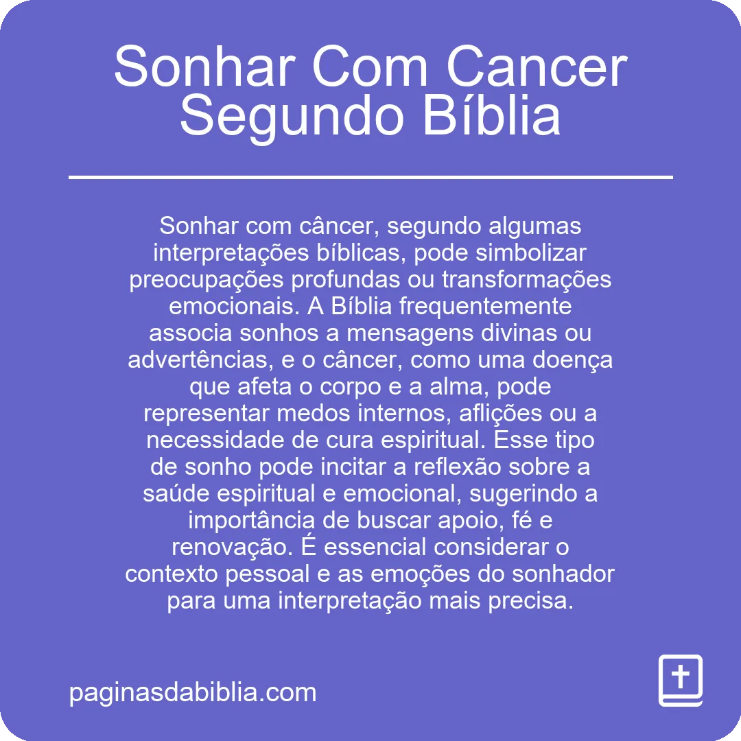 Sonhar Com Cancer Segundo Bíblia