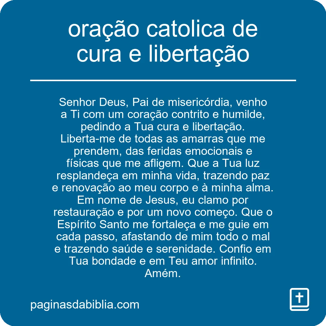 oração catolica de cura e libertação