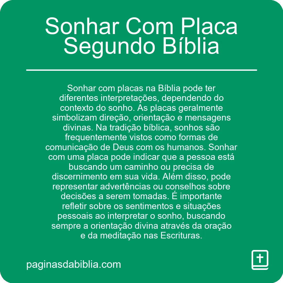 Sonhar Com Placa Segundo Bíblia