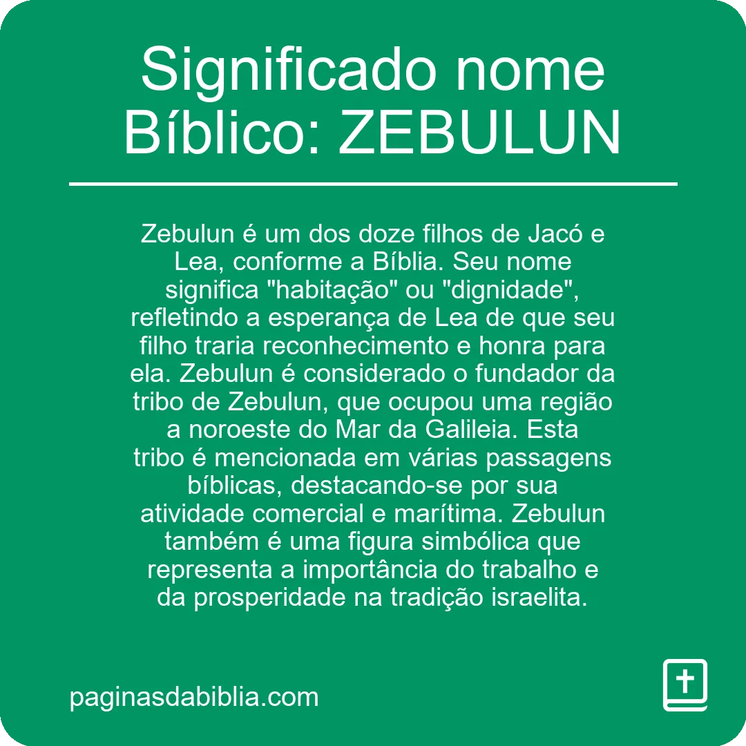 Significado nome Bíblico: ZEBULUN