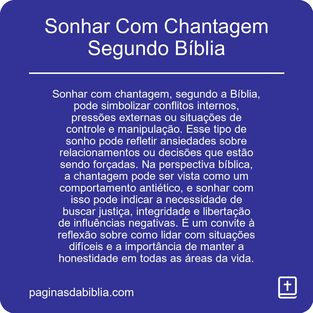 Sonhar Com Chantagem Segundo Bíblia