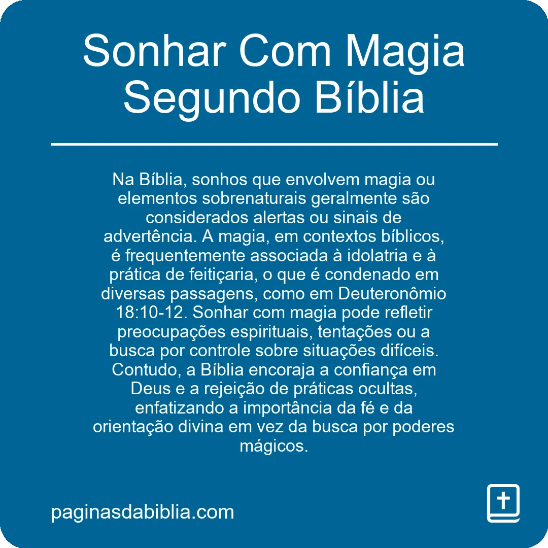 Sonhar Com Magia Segundo Bíblia