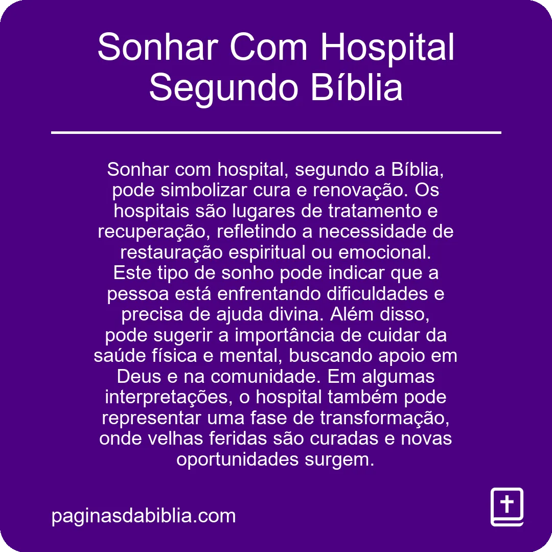 Sonhar Com Hospital Segundo Bíblia