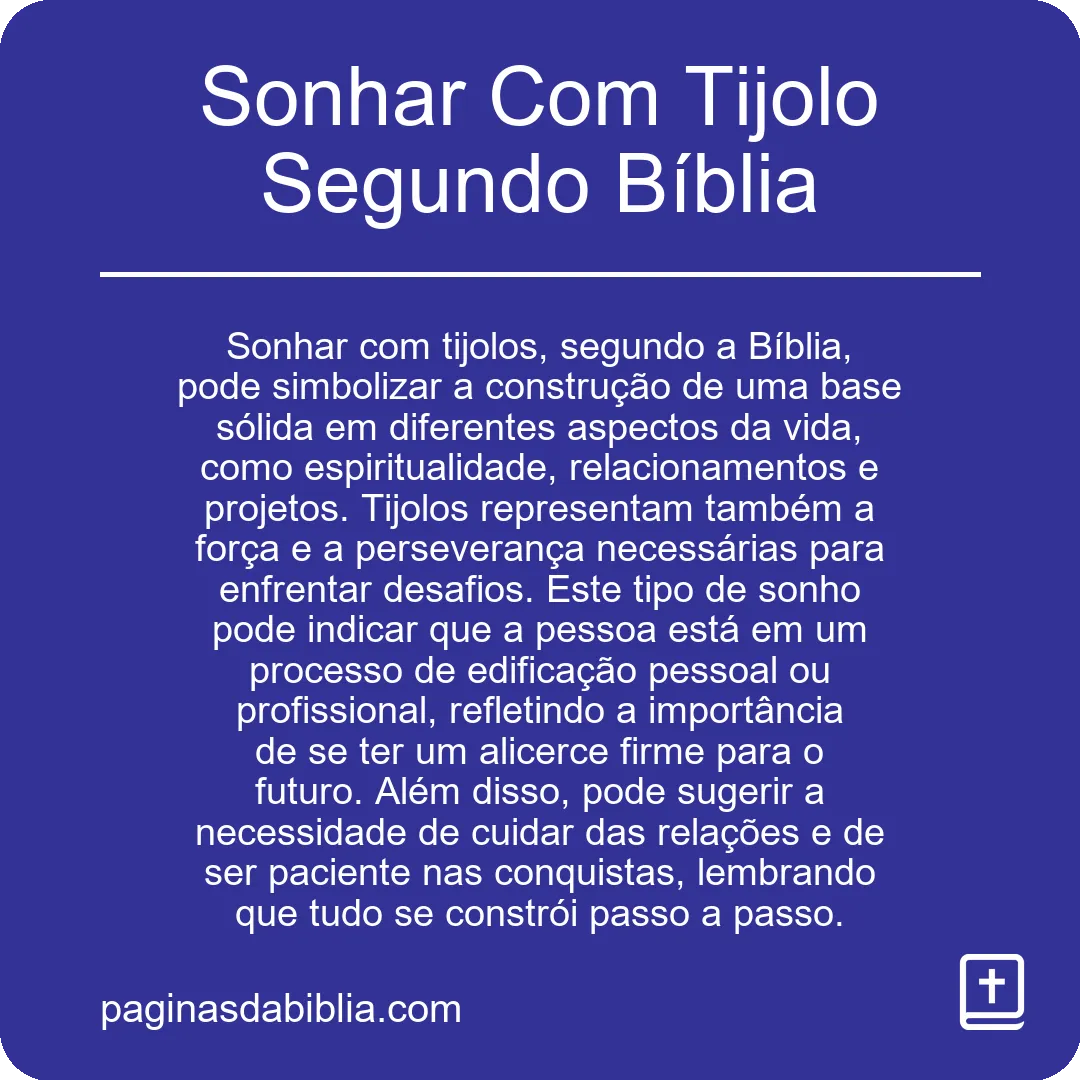 Sonhar Com Tijolo Segundo Bíblia