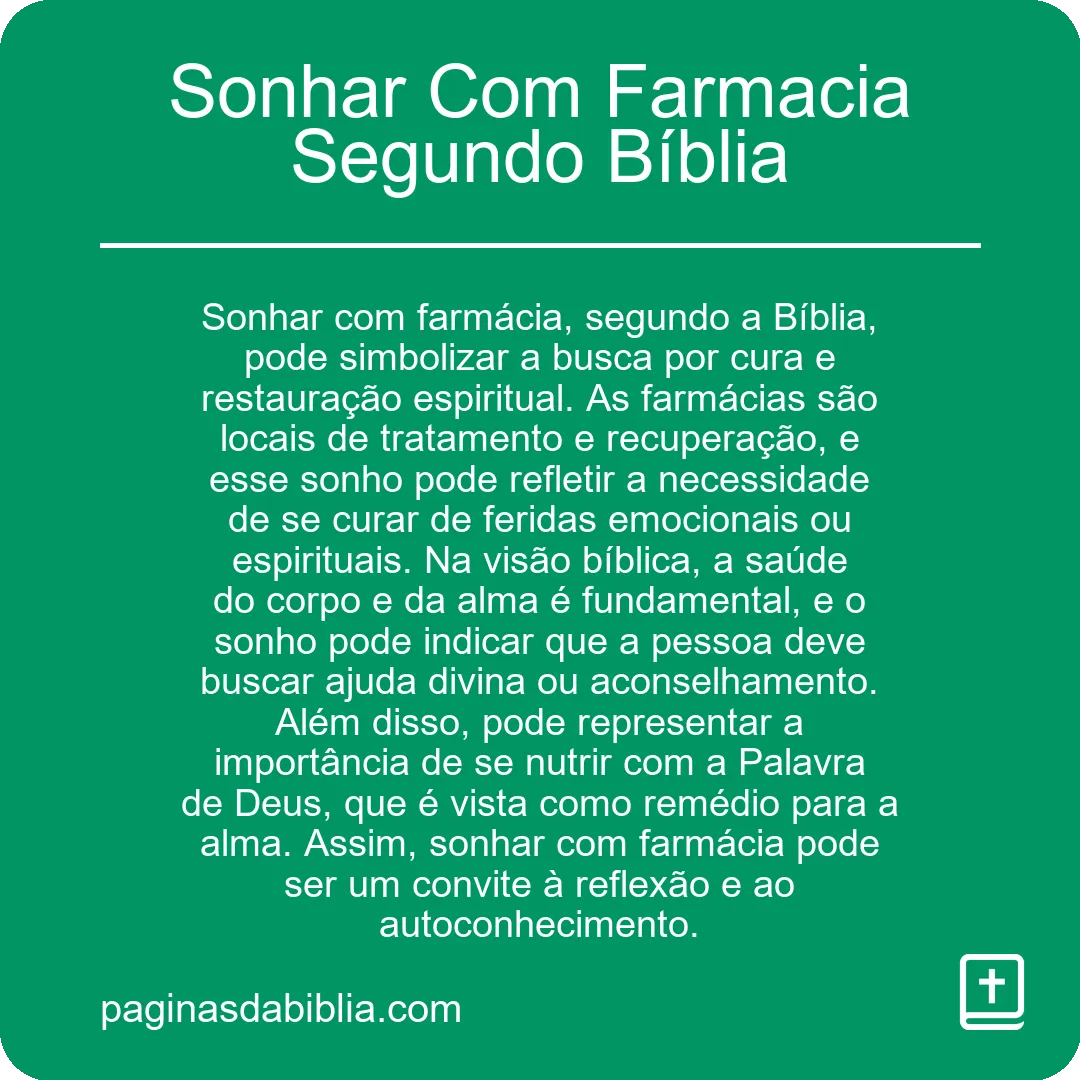 Sonhar Com Farmacia Segundo Bíblia