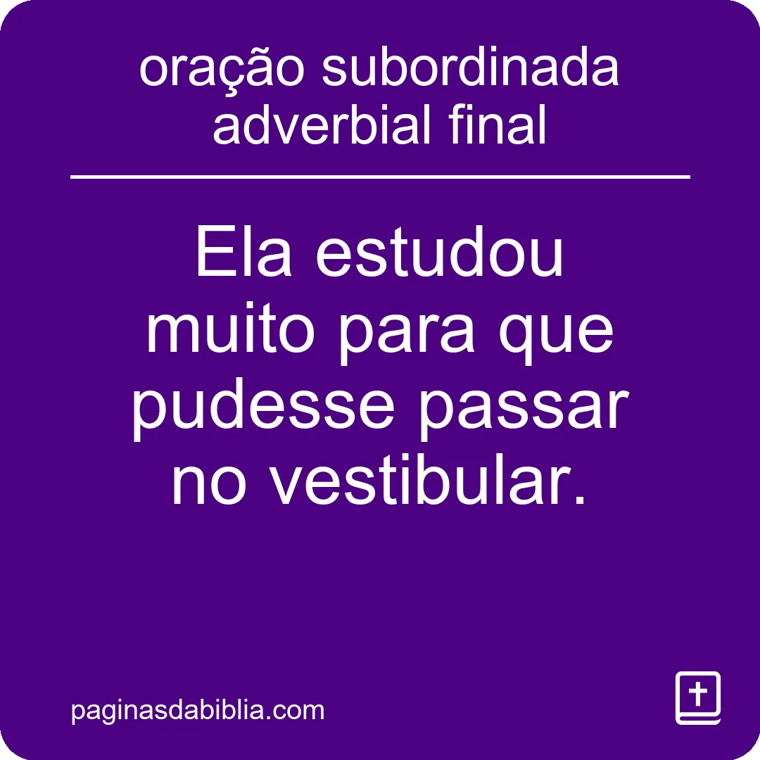 oração subordinada adverbial final