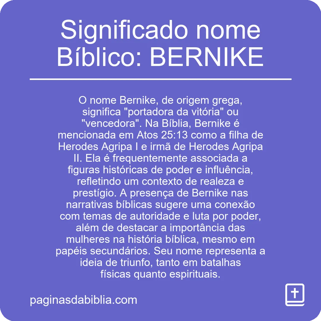 Significado nome Bíblico: BERNIKE