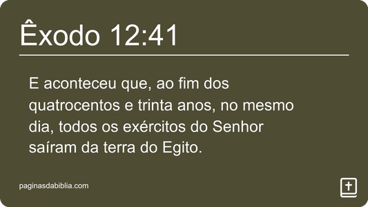 Êxodo 12:41