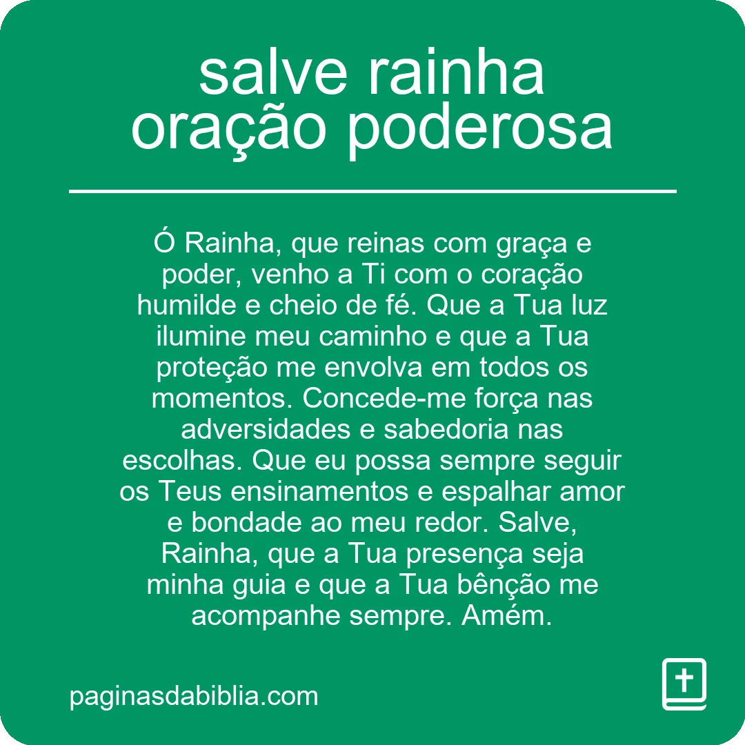 salve rainha oração poderosa