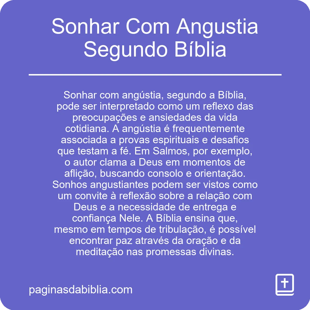 Sonhar Com Angustia Segundo Bíblia