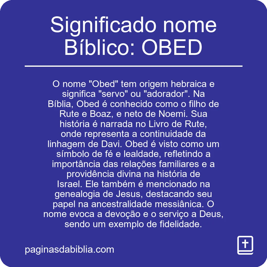 Significado nome Bíblico: OBED