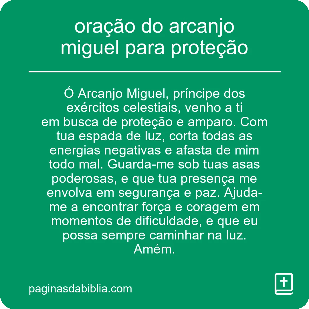 oração do arcanjo miguel para proteção