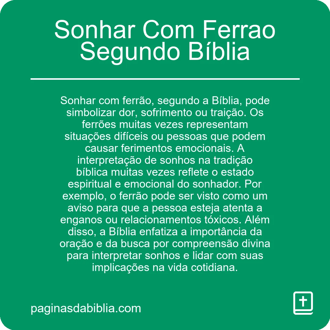 Sonhar Com Ferrao Segundo Bíblia