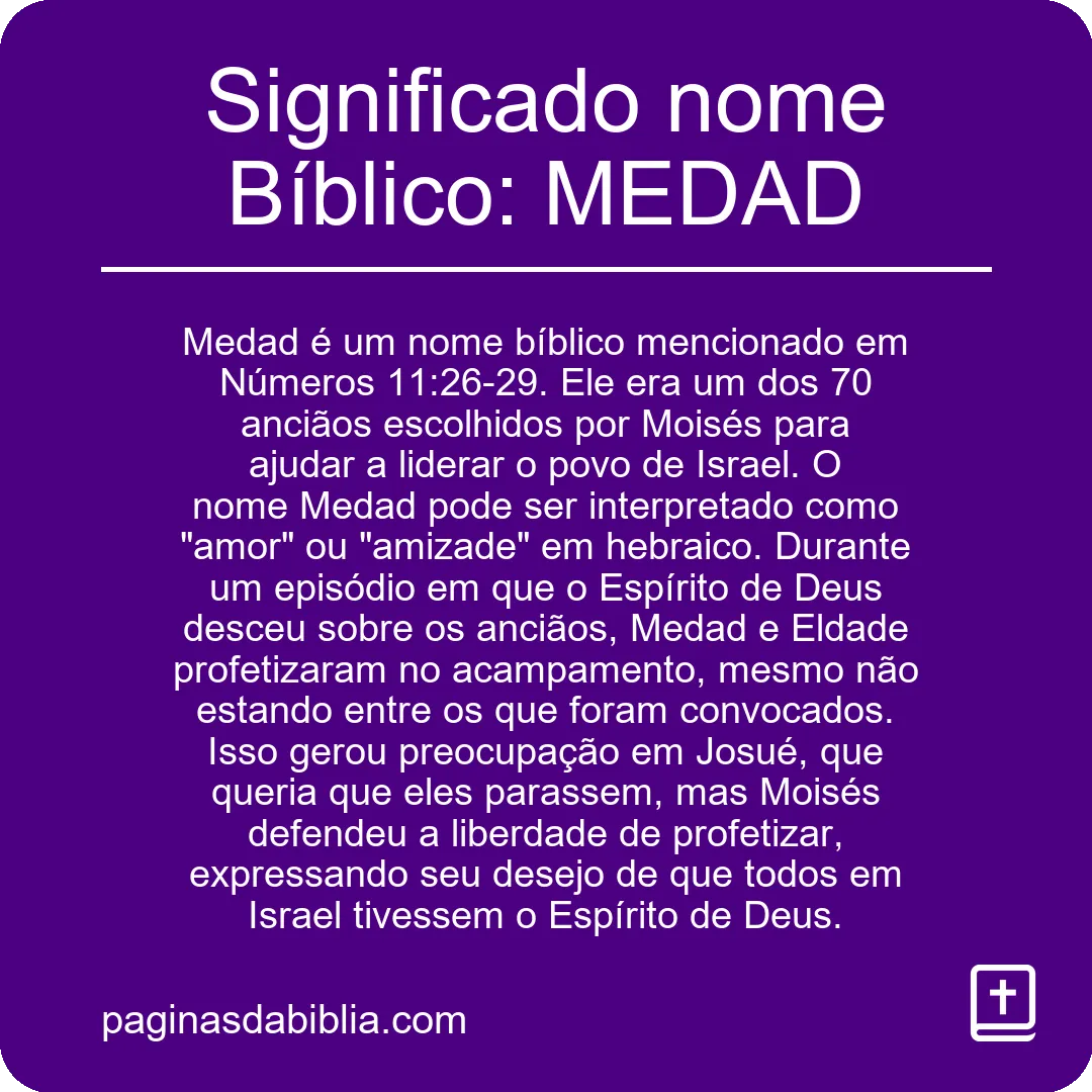 Significado nome Bíblico: MEDAD