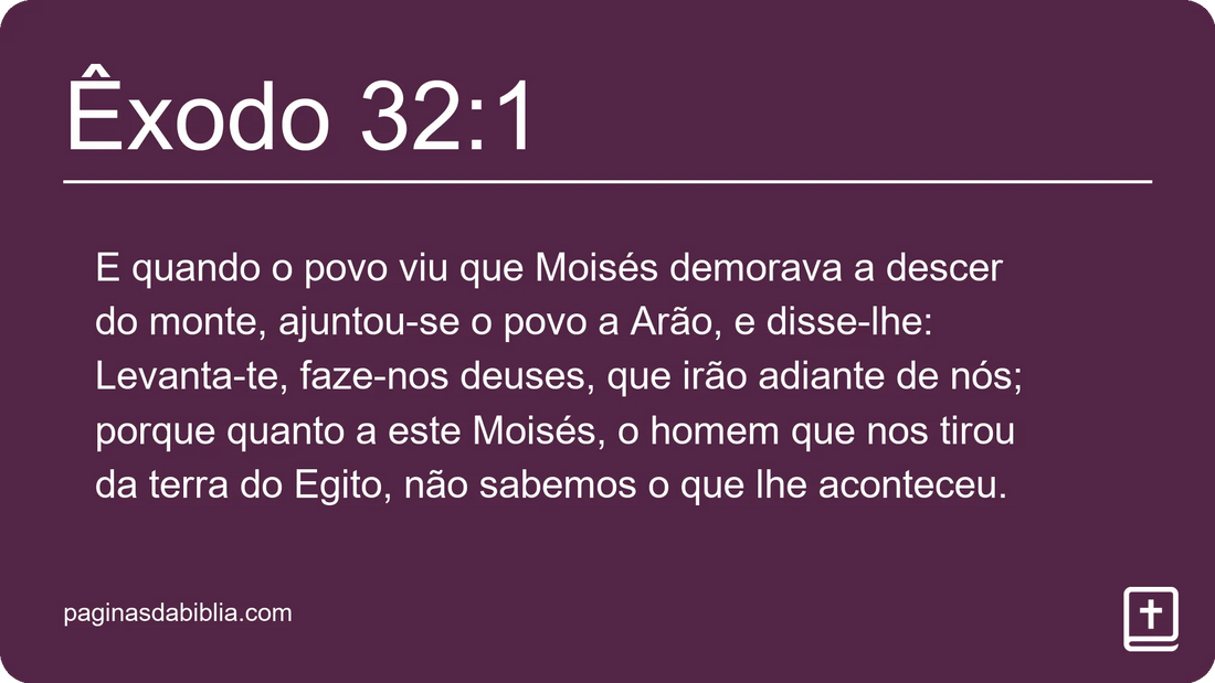 Êxodo 32:1