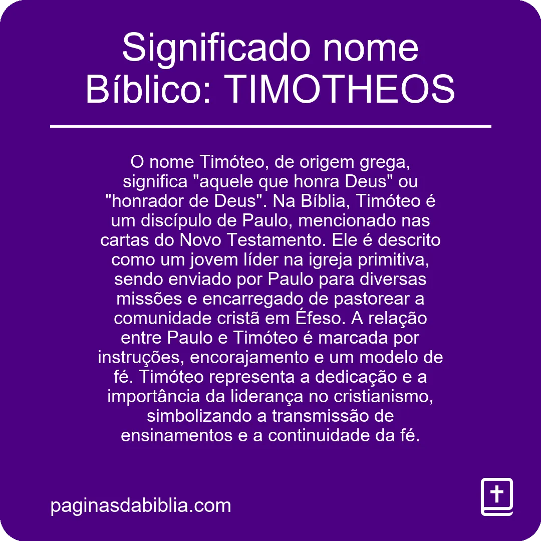 Significado nome Bíblico: TIMOTHEOS