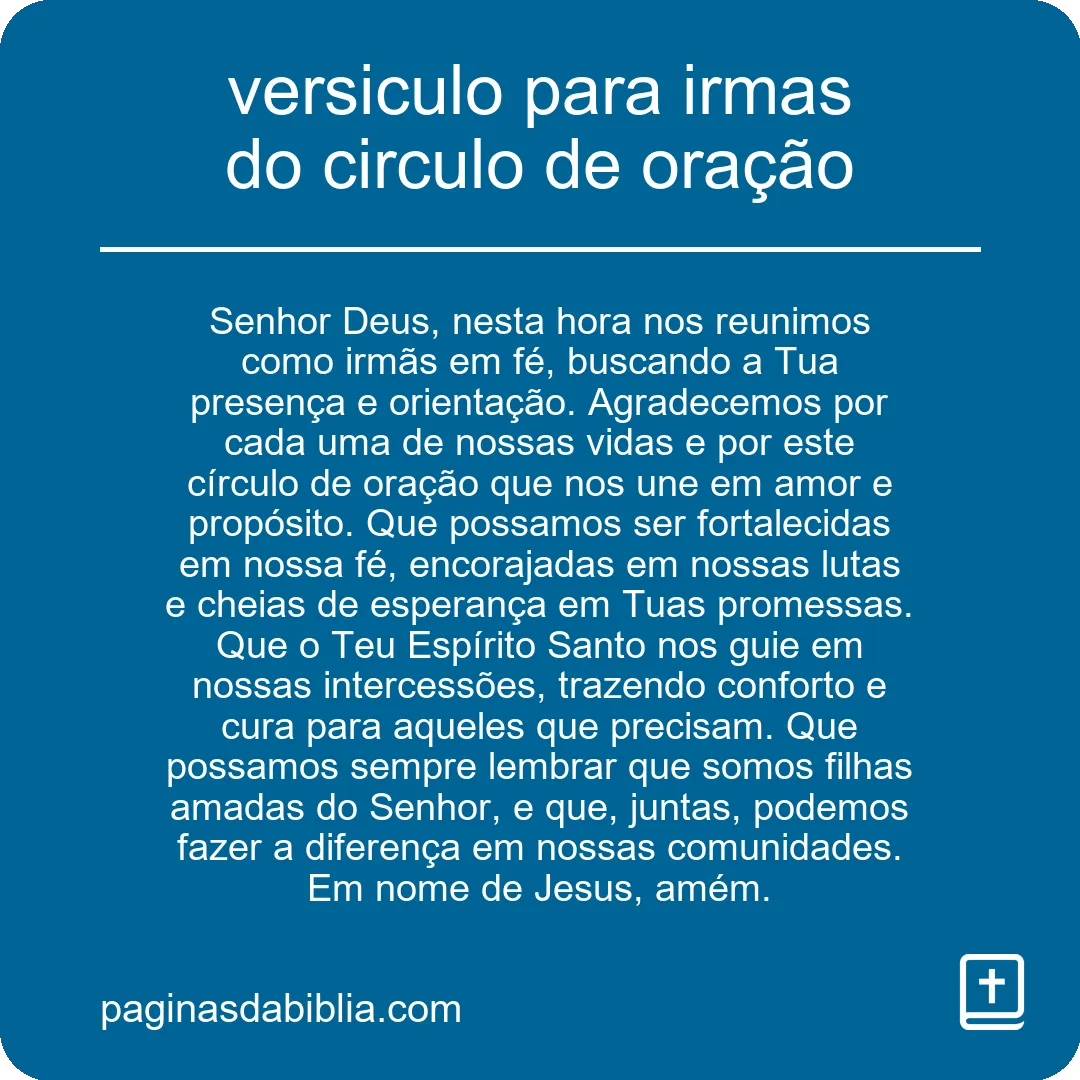 versiculo para irmas do circulo de oração