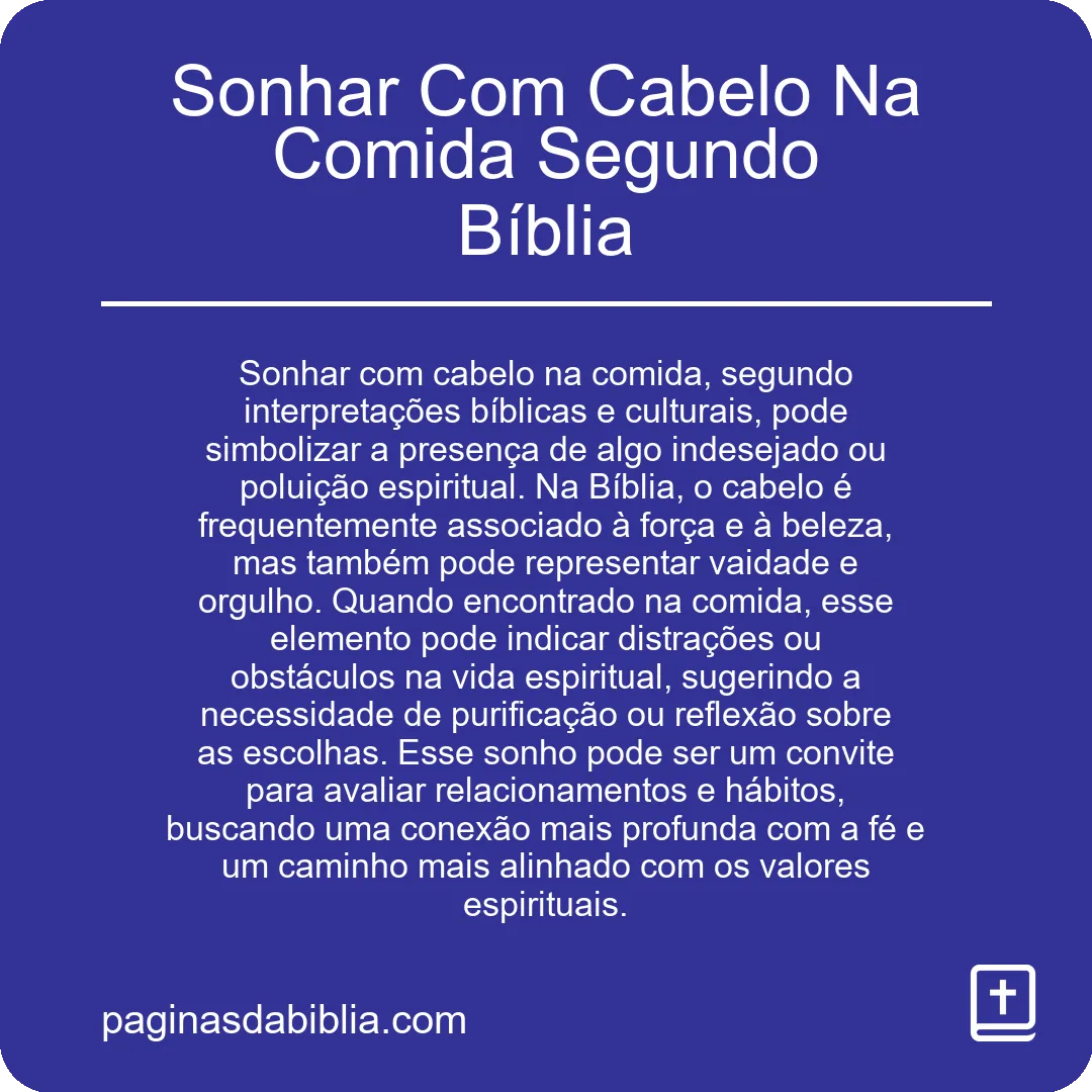 Sonhar Com Cabelo Na Comida Segundo Bíblia