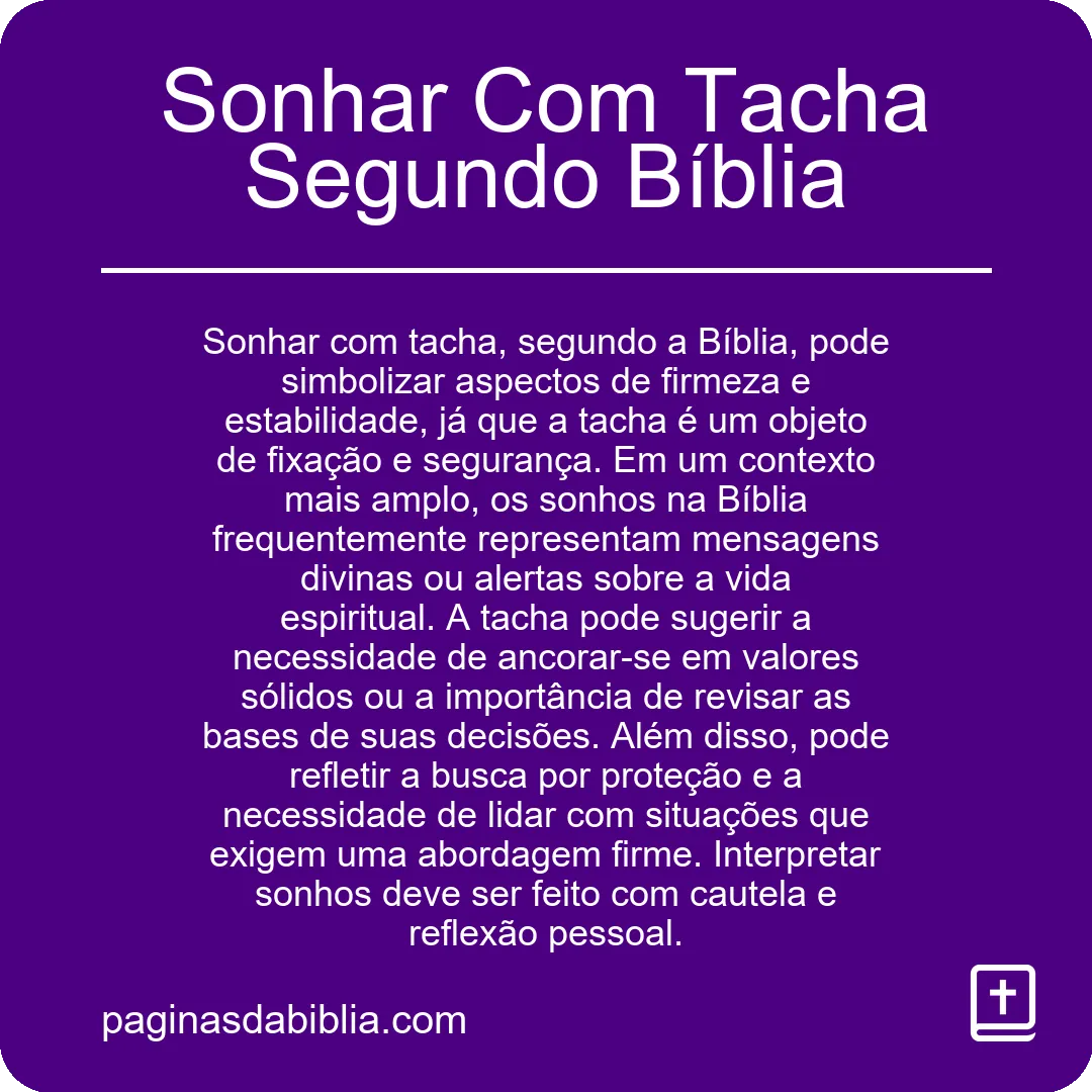 Sonhar Com Tacha Segundo Bíblia