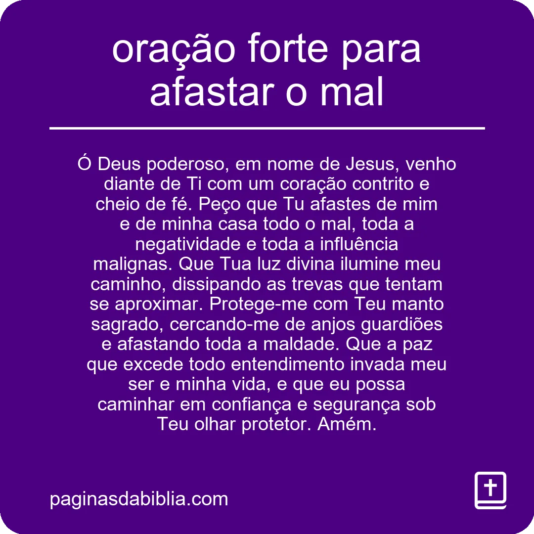 oração forte para afastar o mal