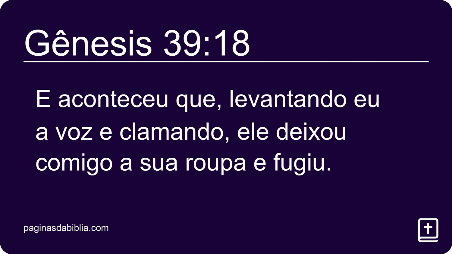 Gênesis 39:18