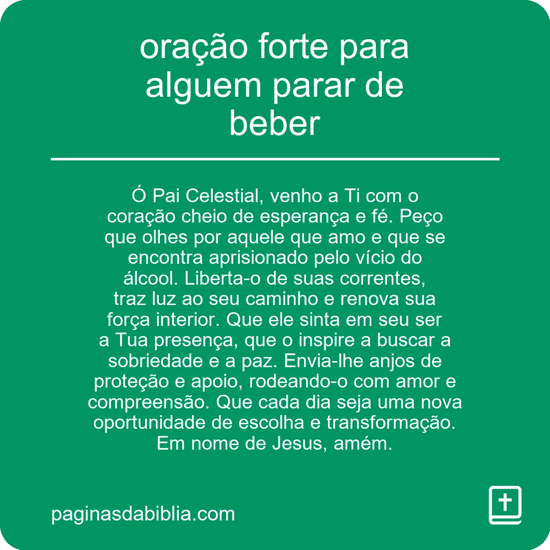 oração forte para alguem parar de beber