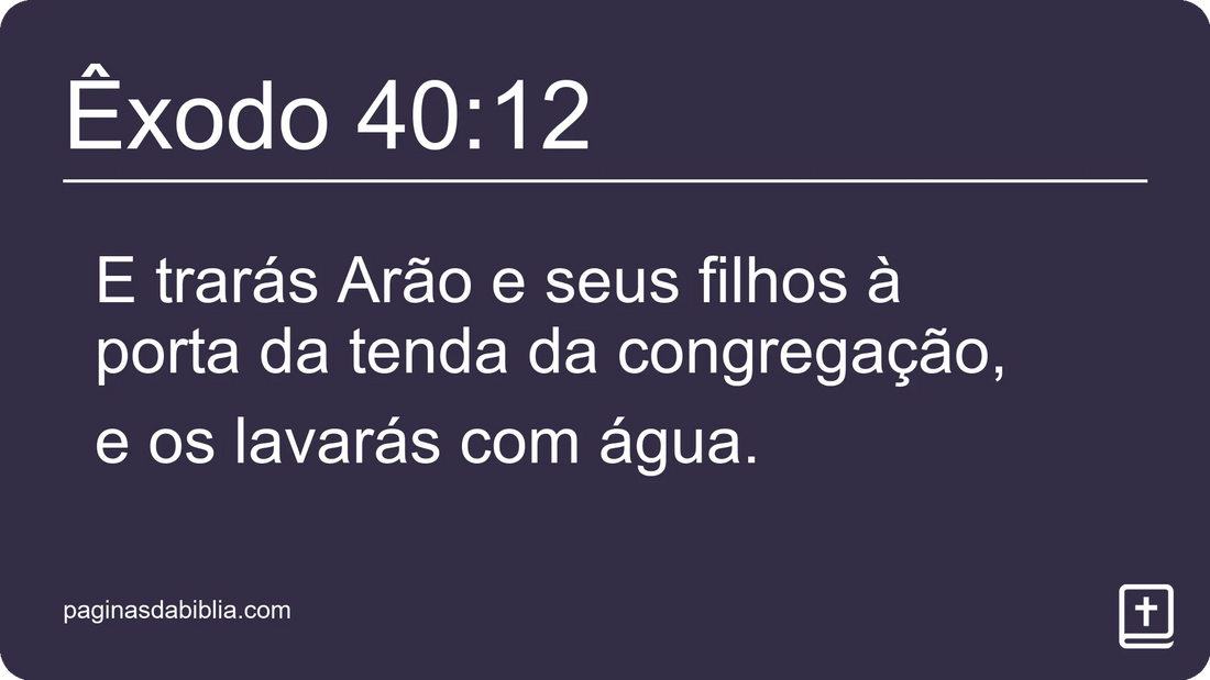 Êxodo 40:12