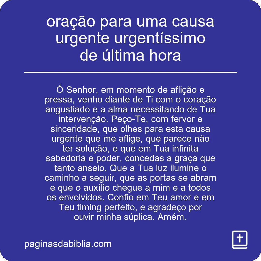 oração para uma causa urgente urgentíssimo de última hora