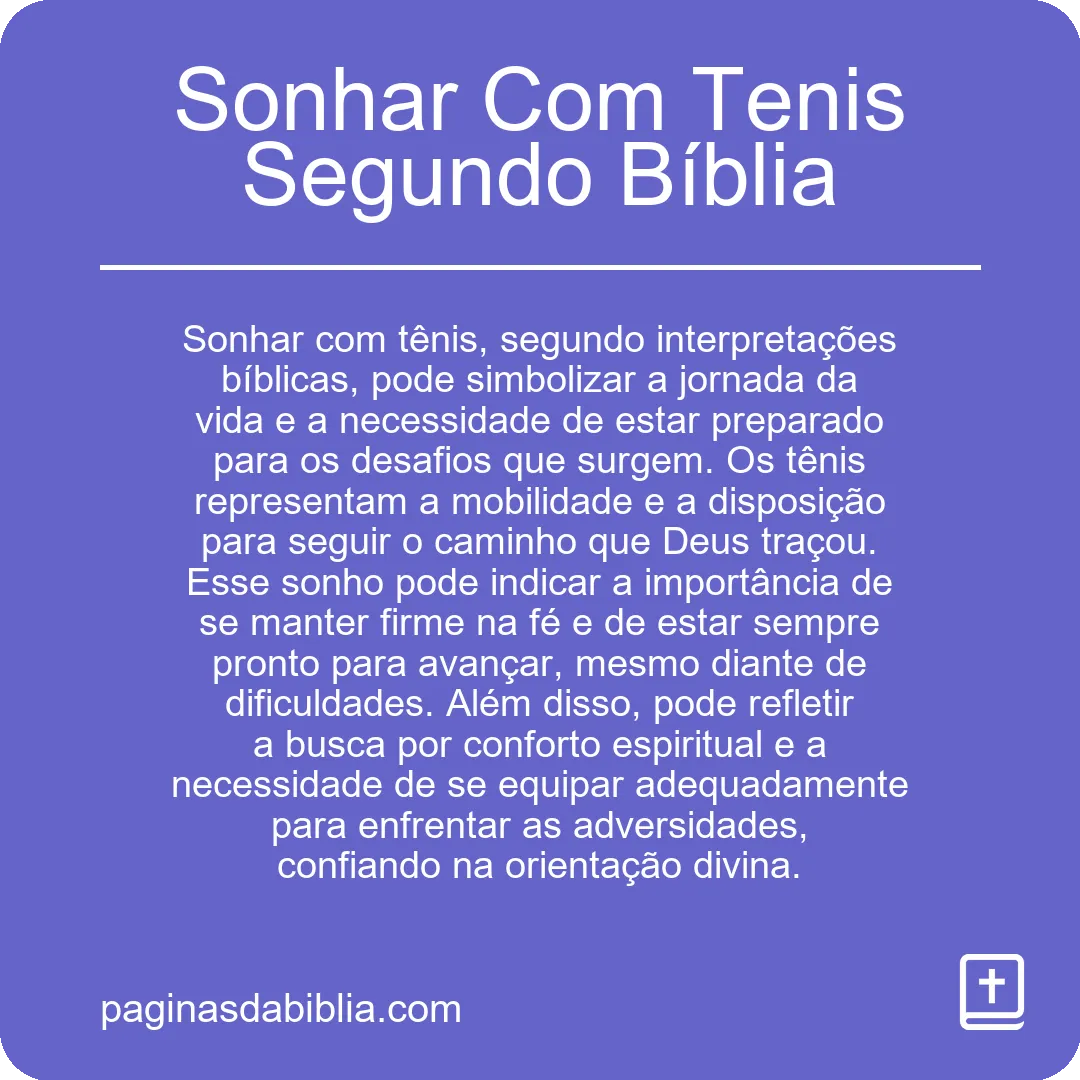 Sonhar Com Tenis Segundo Bíblia