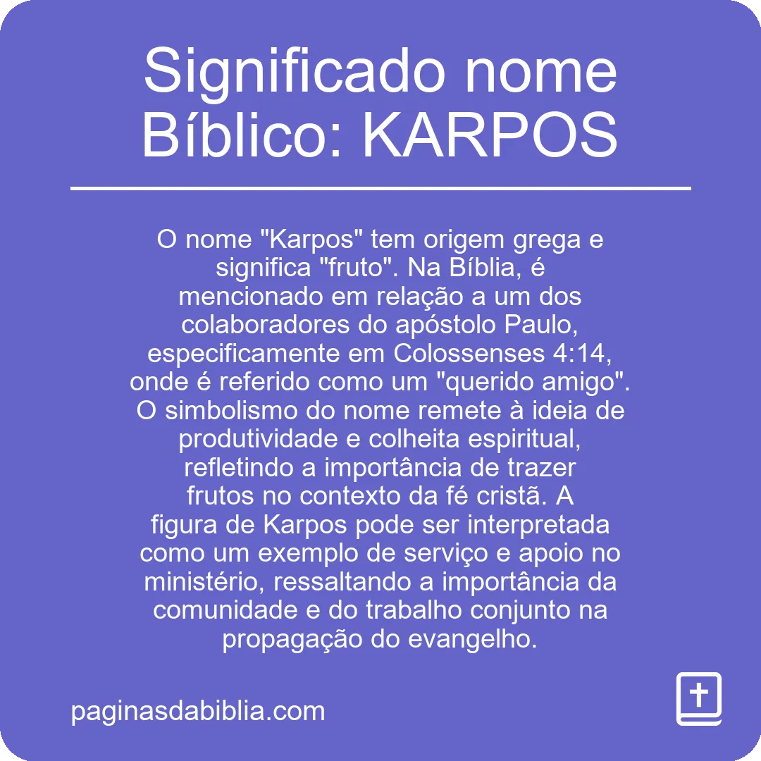 Significado nome Bíblico: KARPOS