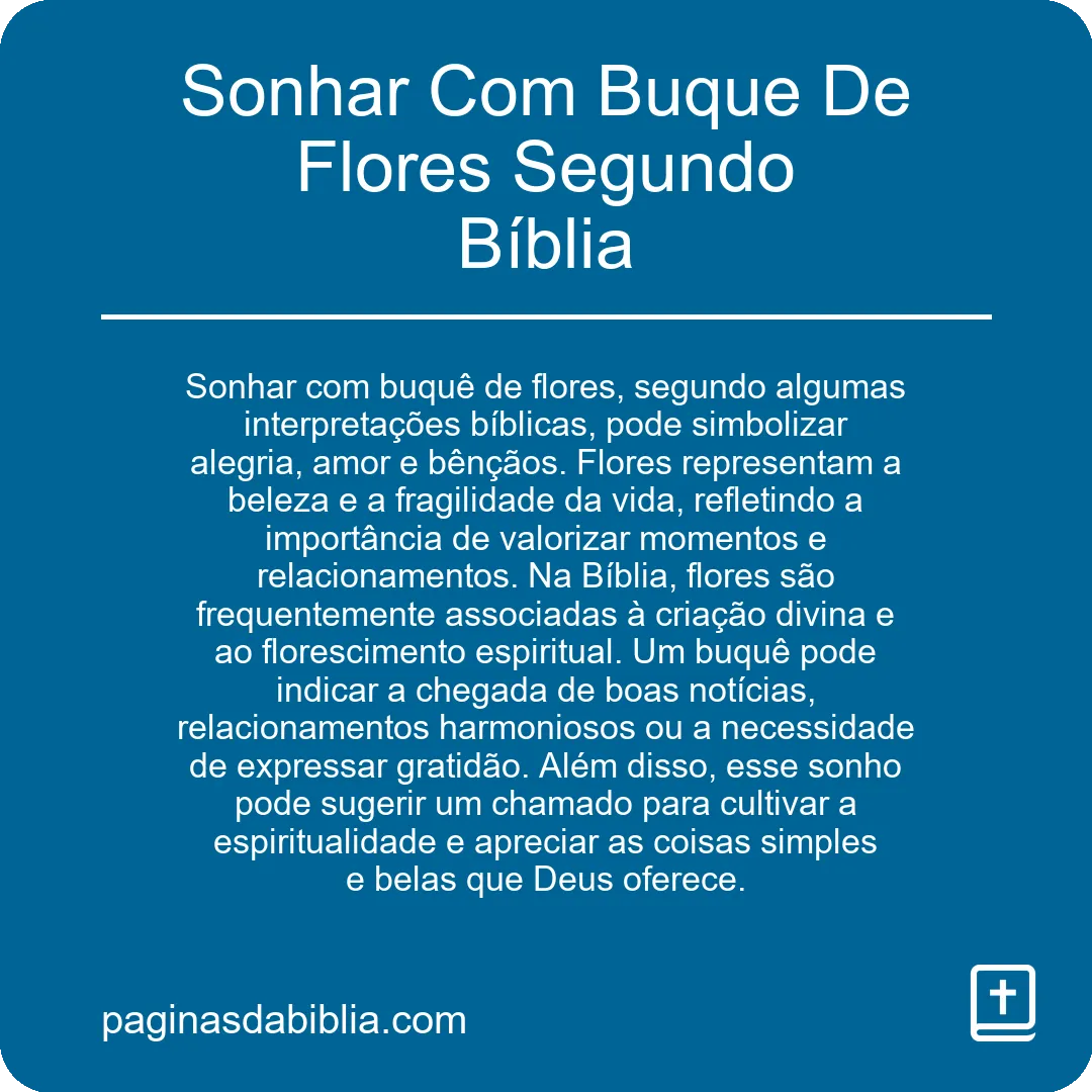 Sonhar Com Buque De Flores Segundo Bíblia