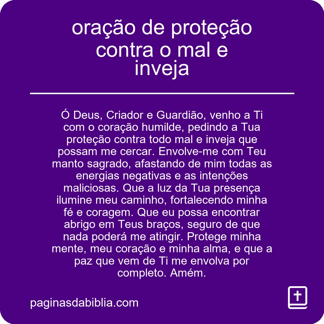 oração de proteção contra o mal e inveja