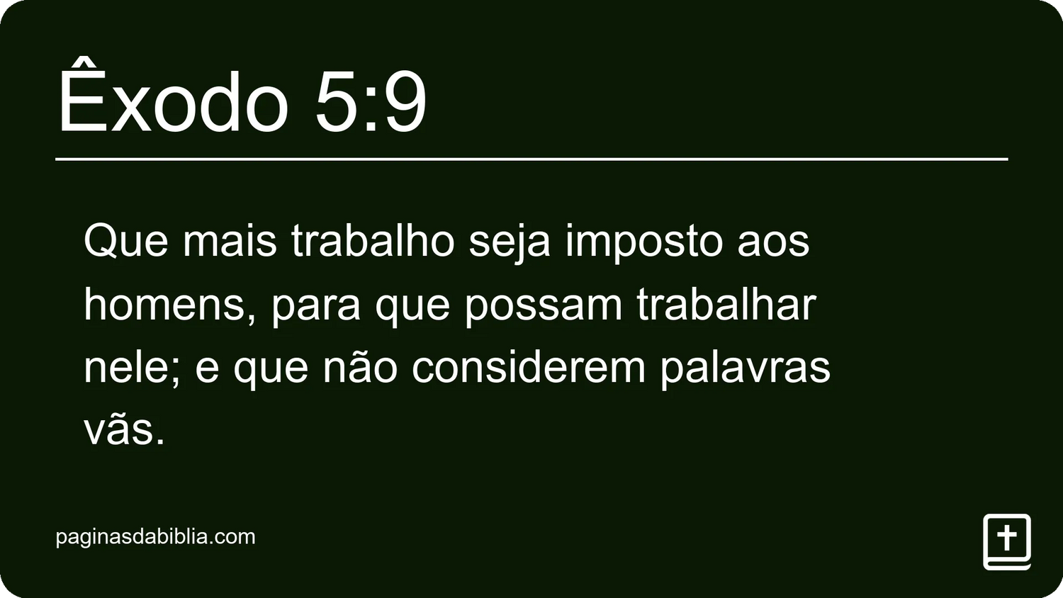 Êxodo 5:9