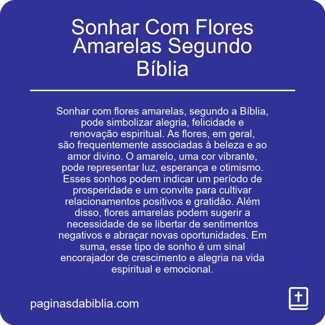 Sonhar Com Flores Amarelas Segundo Bíblia