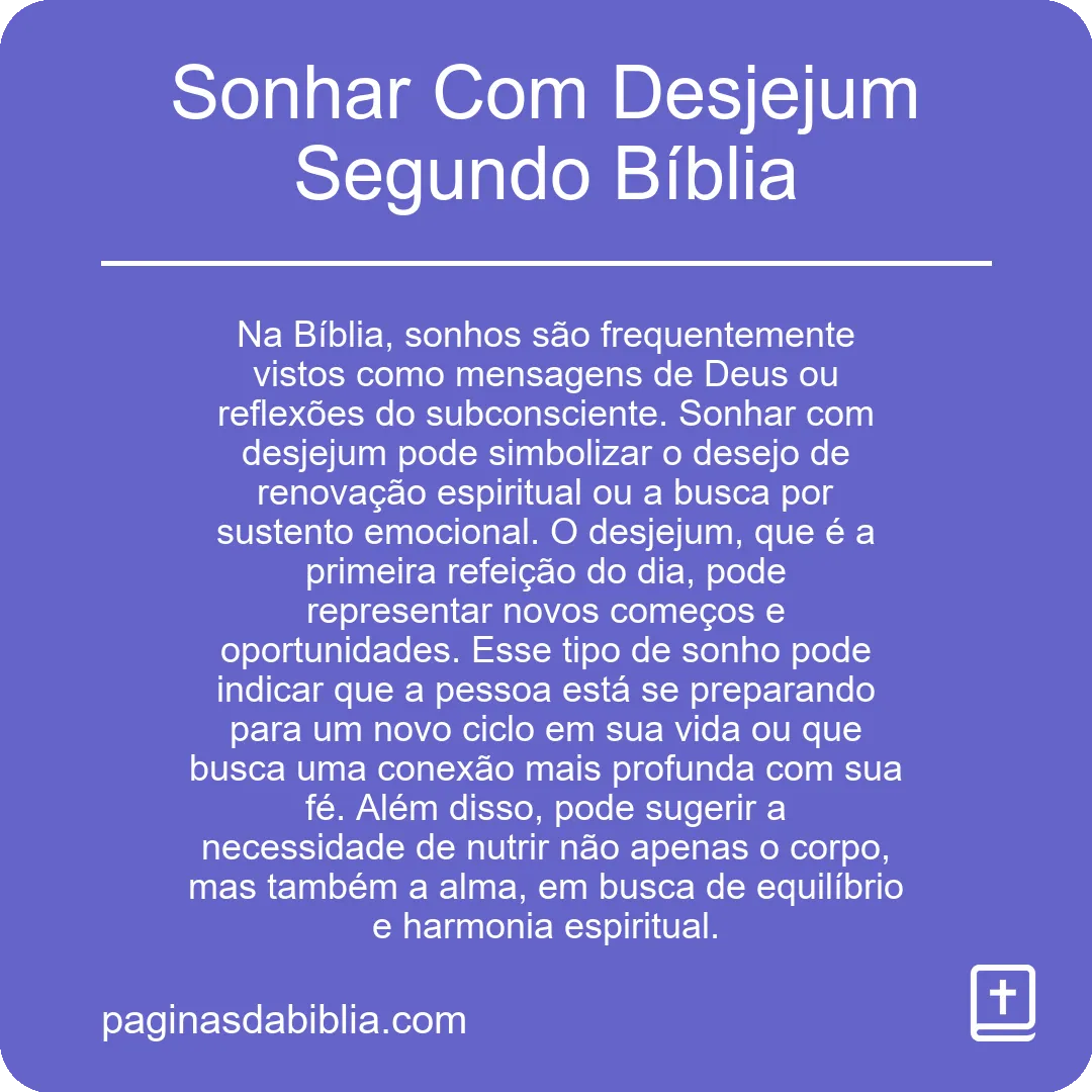 Sonhar Com Desjejum Segundo Bíblia