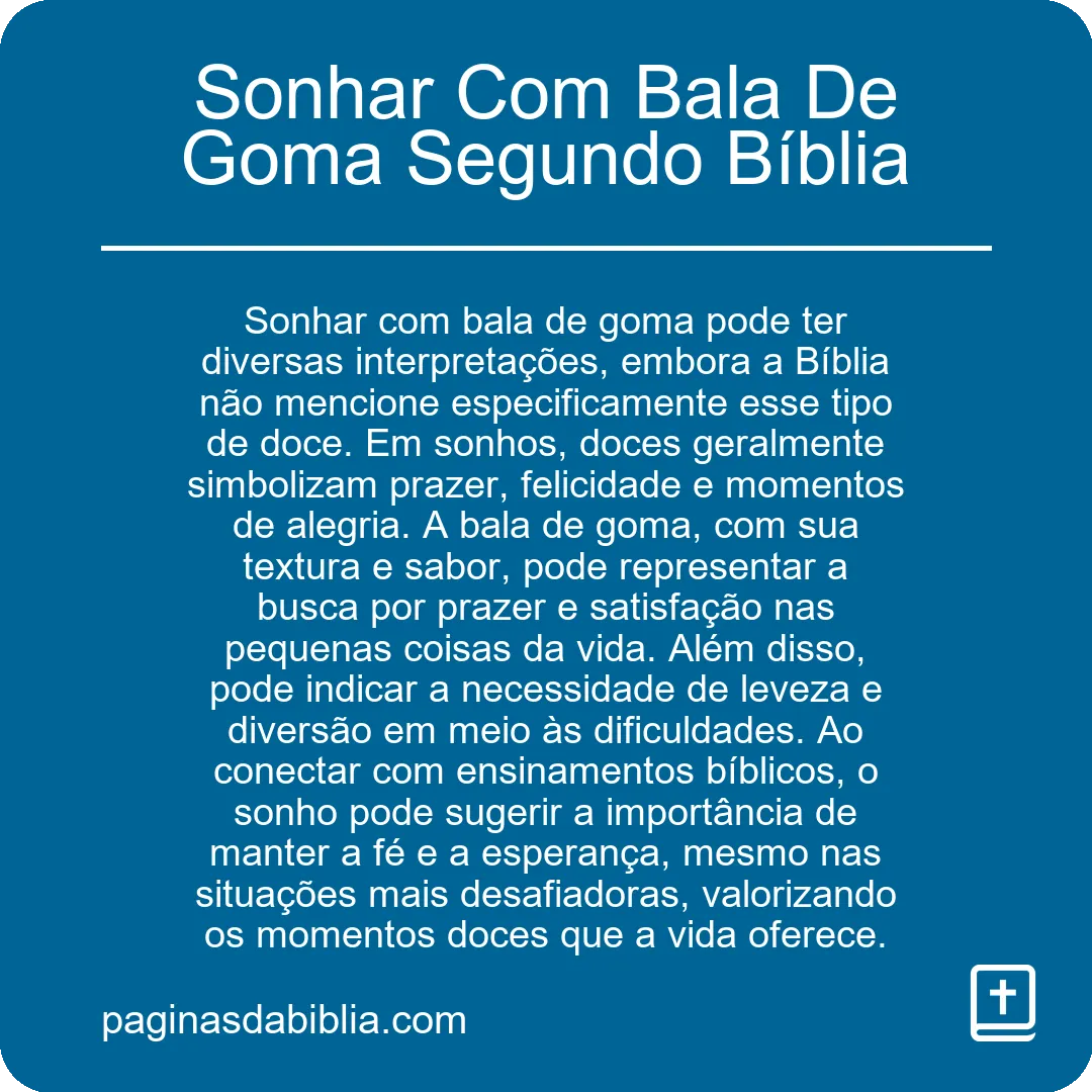 Sonhar Com Bala De Goma Segundo Bíblia