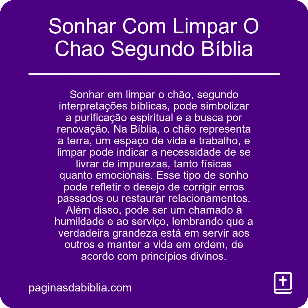 Sonhar Com Limpar O Chao Segundo Bíblia