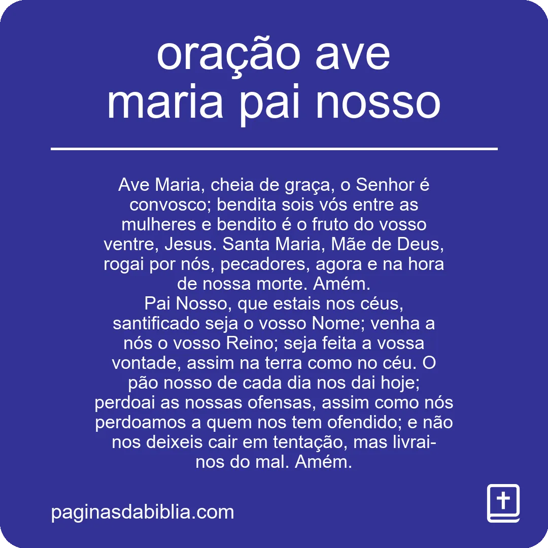 oração ave maria pai nosso