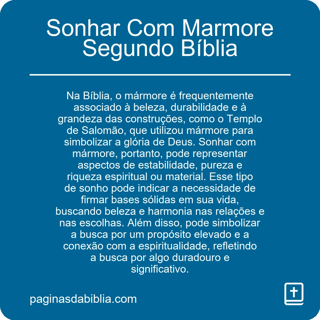 Sonhar Com Marmore Segundo Bíblia