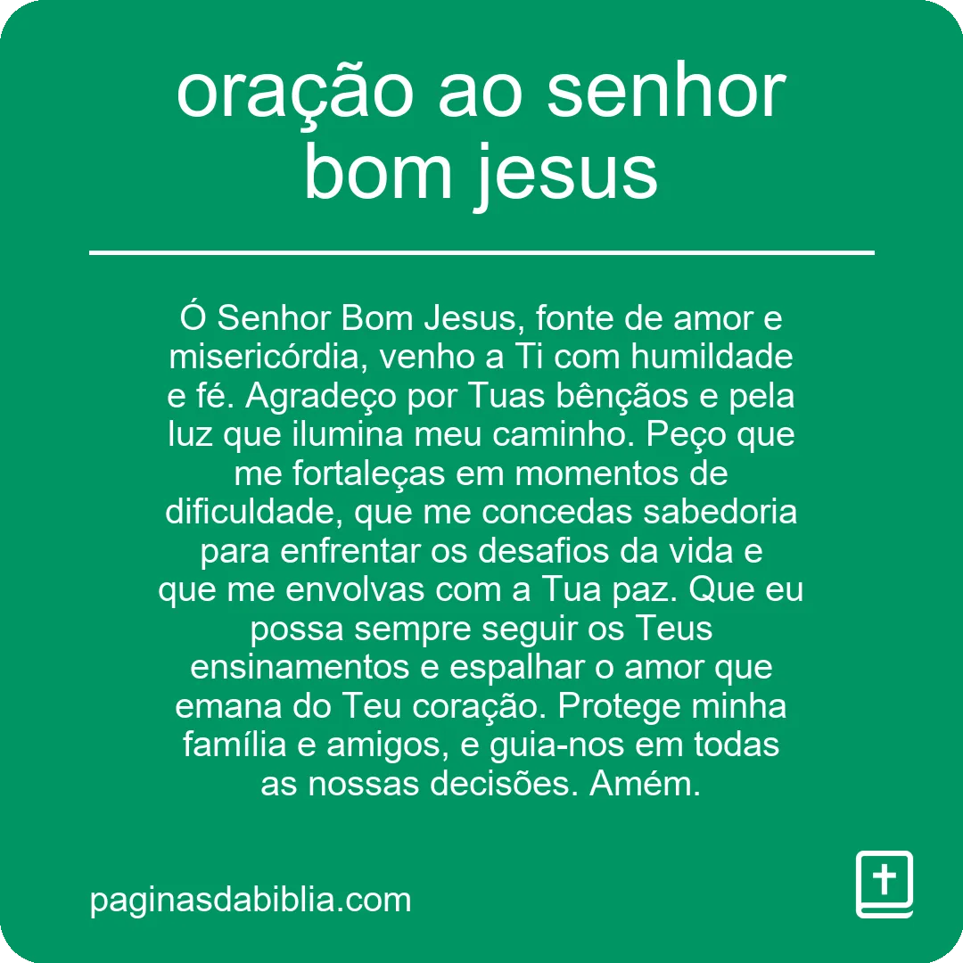 oração ao senhor bom jesus