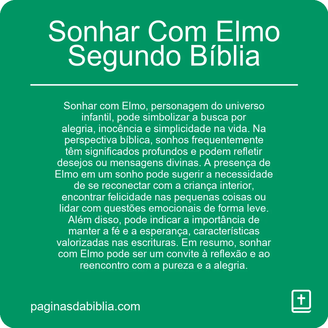 Sonhar Com Elmo Segundo Bíblia